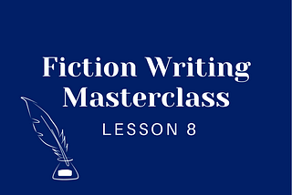 Lesson 8: Where to Publish & Get Paid For Your Fiction Writing