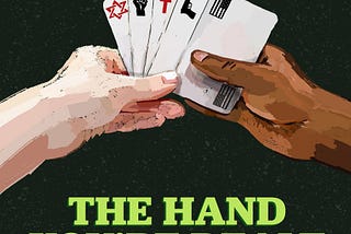 The Hand You’re Dealt