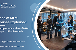 Types of MLM Bonuses Explained: A Complete Overview of MLM Compensation Rewards