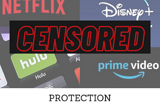 Censorship on OTT Platforms : Protection or Violation?