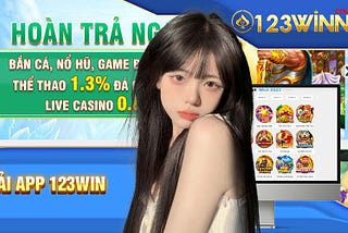 🎊Tải App 123Win — Hướng Dẫn Tải App Chi Tiết Và Đơn Giản