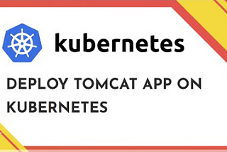 Deploy Tomcat App on Kubernetes