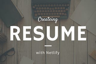 Host Your CV for Free on Netlify: A Simple Step-by-Step Guide for Everyone