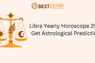 Libra yearly Horoscope 2024: Know Your Path of Fulfillment