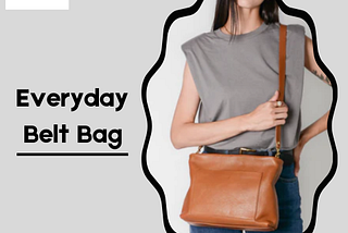 Everyday Belt Bag