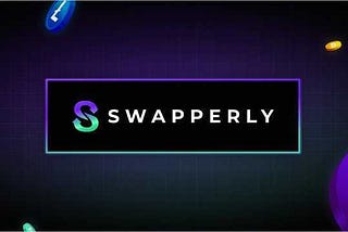 Swapperly: The DeFi revolution! 🚀