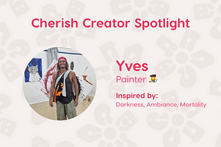 Creator Spotlight — Yves