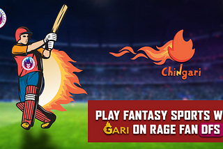 Rage Fan Partners With Chingari To Provide Unique Fantasy Sports Experience For GARI Holders