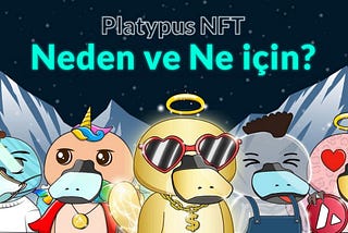 Platypus NFT Konseptinin Ardındaki Felsefe