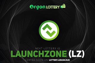 Argon x Launchzone — Lottery
