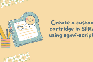 Create a custom cartridge in SFRA (Salesforce Commerce Cloud) using sgmf-scripts