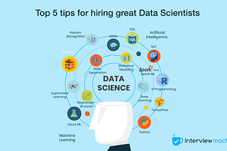 Top 5 tips for hiring great data scientists