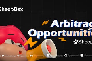 Arbitrage Opportunities on SheepDex