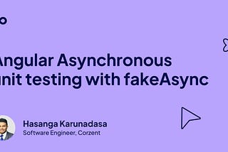 Angular Asynchronous unit testing with fakeAsync