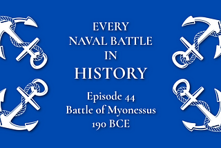 Battle of Myonessus 190 BCE. Romans beating Greeks at sea