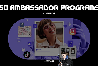 50 current ambassador programs.