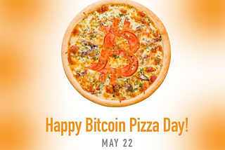 Mama Mia… WTF is Bitcoin Pizza Day!?