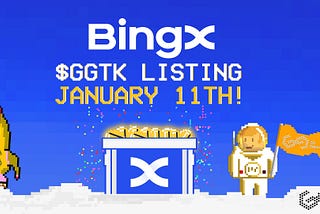GGTK listing on BingX