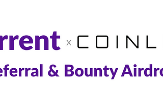 Current Media: CoinList KYC for Eligible Bounty, Referral and Contest Winners Goes Live!