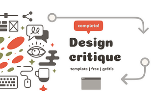Capa do conteúdo escrito “Design Critique — template grátis”