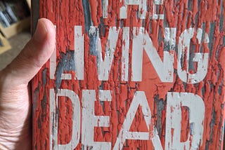 Copy of the novel The Living Dead