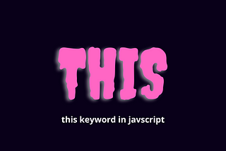 this keyword in JavaScript