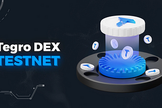 DEX on TON — Tegro.Finance testnet