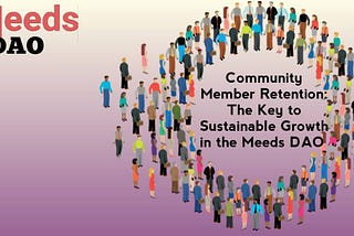 Community Member Retention: The Key to Sustainable Growth in the Meeds Ecosystem