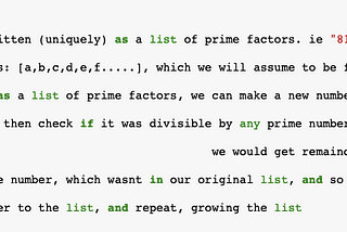 A casual proof as why there are an unlimited number of prime numbers