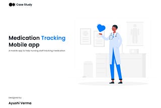 Medication Tracking App