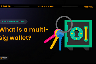 What is a multi-sig wallet