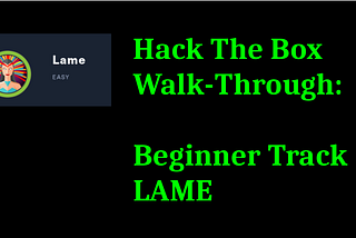 Write-Up: Hack The Box: Beginner Track — Lame