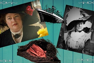 The Unsinkable Molly Brown…and my hat