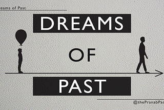 Dreams of the Past