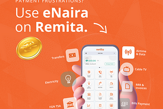 10 Ways You Can Put Your eNaira to Use on Remita