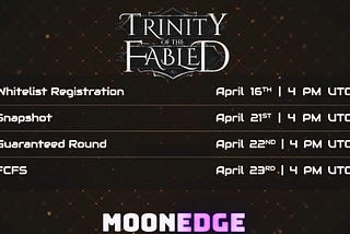 MoonEdge Announces Trinity of the Fabled Public Round Raise