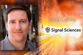 CISO Challenges and Security’s New Path with Zane Lackey