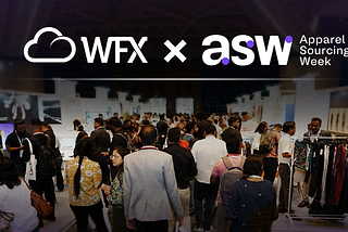 WFX Gears Up for Apparel Sourcing Week 2024