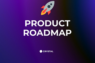 Product roadmap