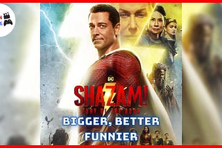 Shazam! Fury of the Gods Is Bigger, Better, Funnier and a Total Delight!