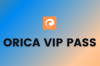 Orica Opens The #NFT VIP Passes For Investors.