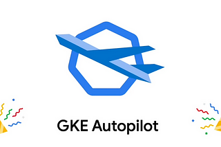 GKE之Autopilot簡單介紹