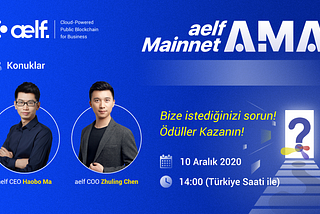 Aelf Telegram’da CEO ve COO ile Ana Ağ (Mainnet) AMA Etkinliğine Ev Sahipliği Yapıyor