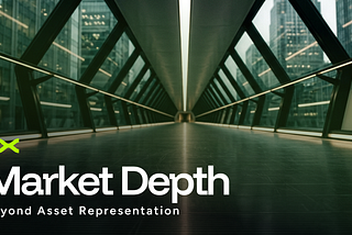 Market Depth: Beyond Asset Representation