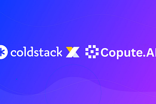 ColdStack x Copute.ai: Fueling the Next Generation of Decentralized AI Infrastructure