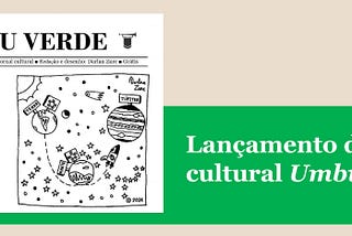 Lançamento do jornal cultural “Umbu Verde”