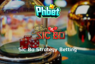 Ultimate Sic Bo Strategy Betting Guide