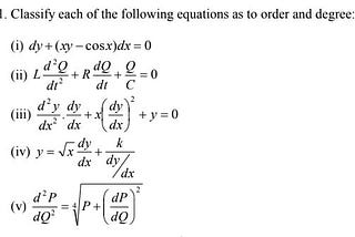 How to classify each of the following differential equations as to order and degree: