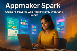 Introducing Appmaker Spark