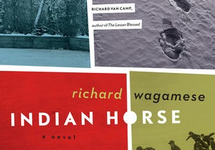 (Indigenous Book Review) Richard Wagamese’s ‘Indian Horse’